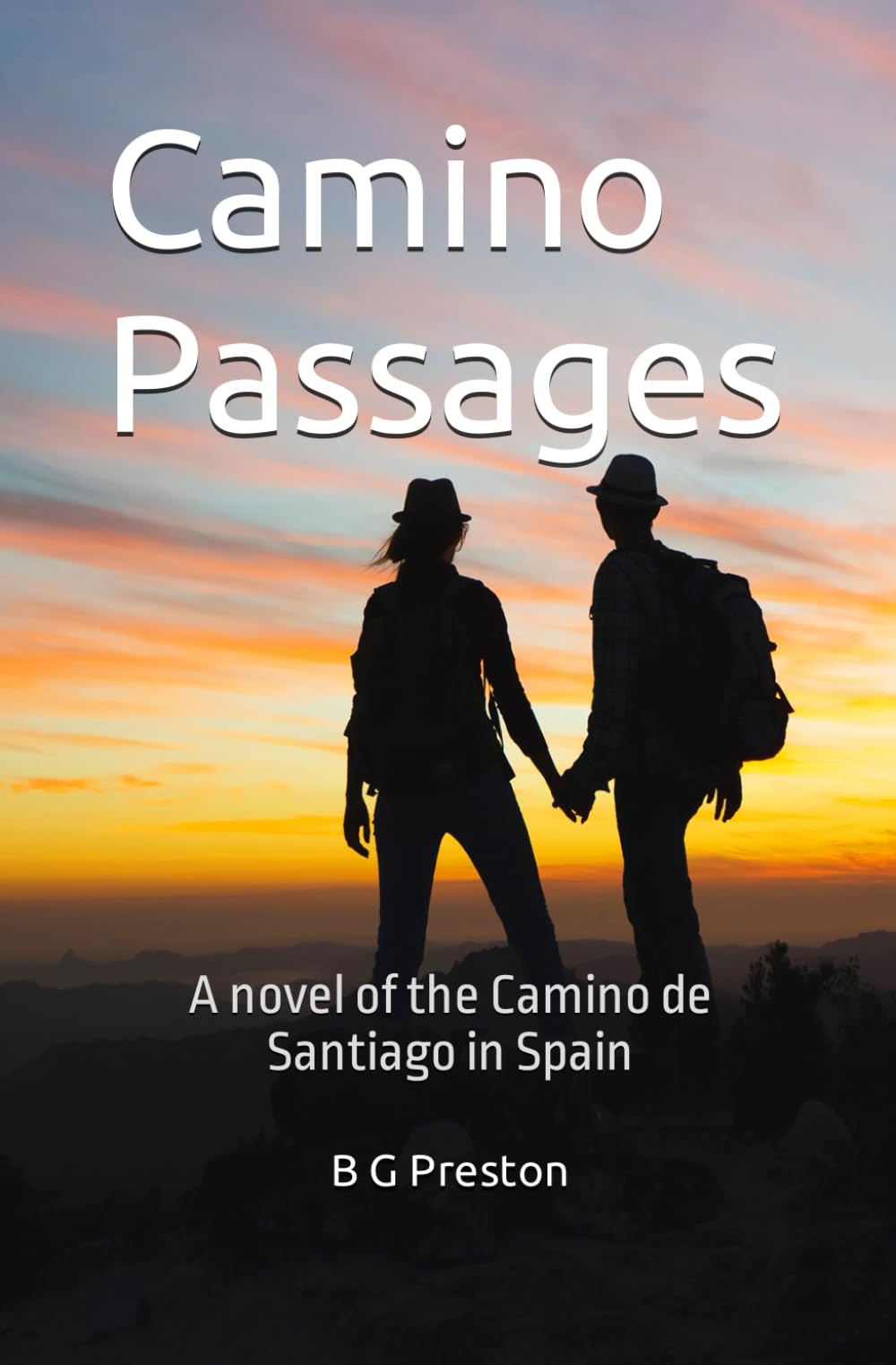 Camino Passages: A Novel of Spain's Camino de Santiago (Starting-Point Travel Guides)