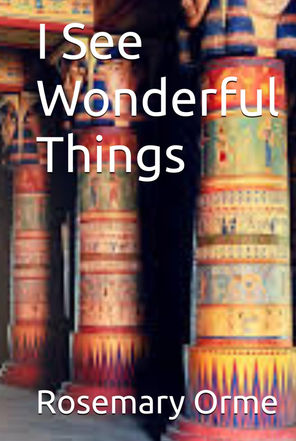 I See Wonderful Things