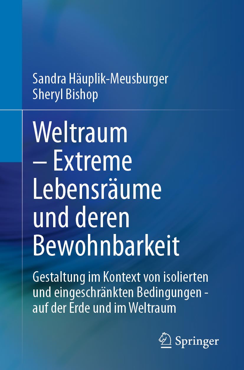 Livre habitat spatial et conditions extrêmes sur Terre et dans l'espace en allemand