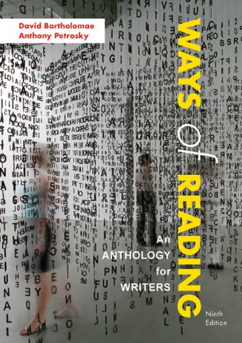 Ways of Reading: An Anthology for Writers