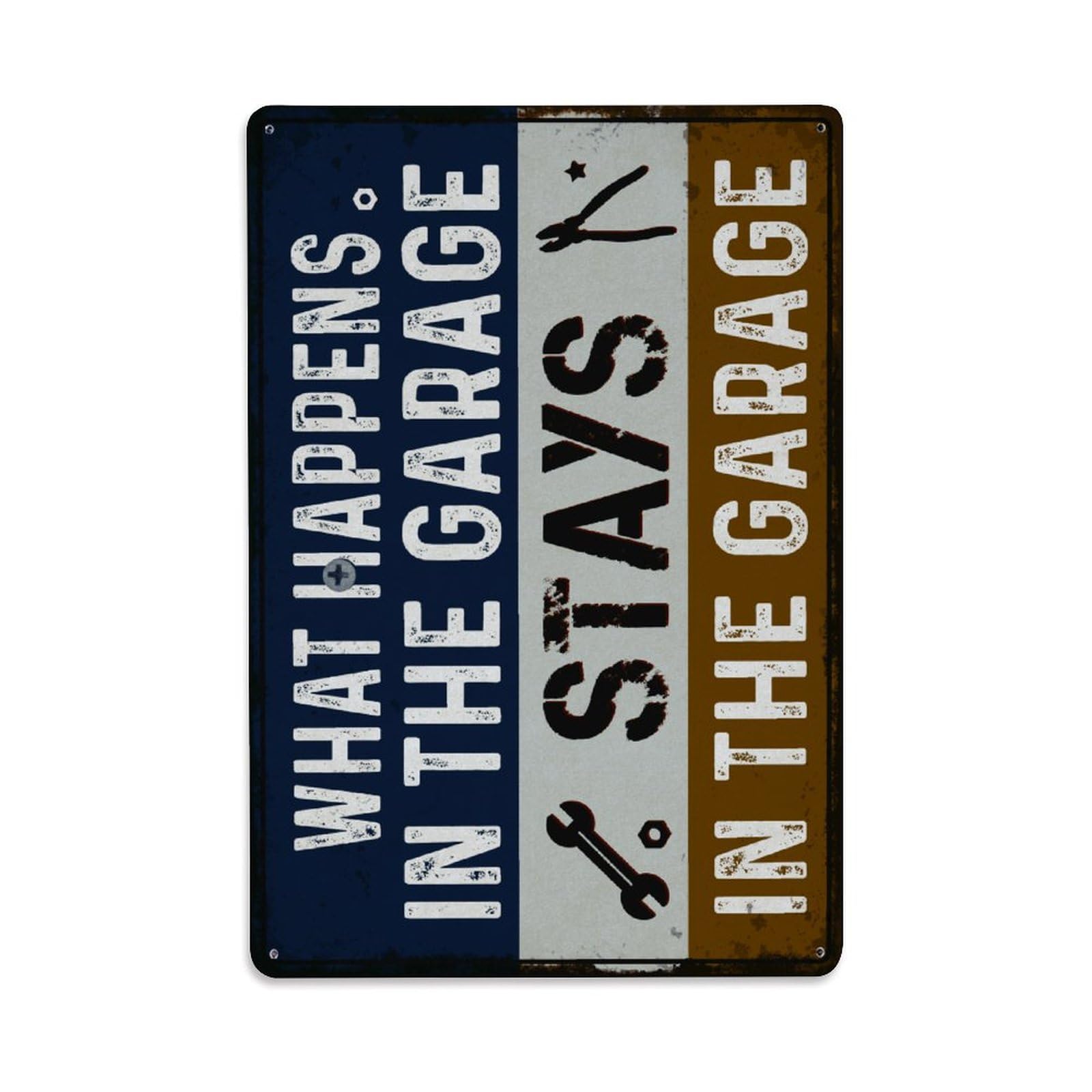 What Happens in The Garage Stays in The Garage Vintage Sign Vintage Aluminium Metal Sign, Retro Wall Decor for Home, Bar, Garage & Farmhouse 30x20cm