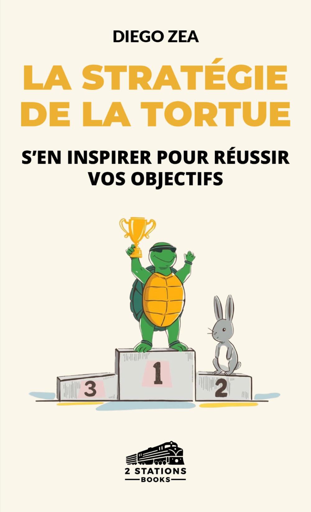 La stratégie de la tortue: S'en inspirer pour réussir vos objectifs