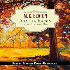 Agatha Raisin and the Love from Hell Audiolibro Por M. C. Beaton arte de portada