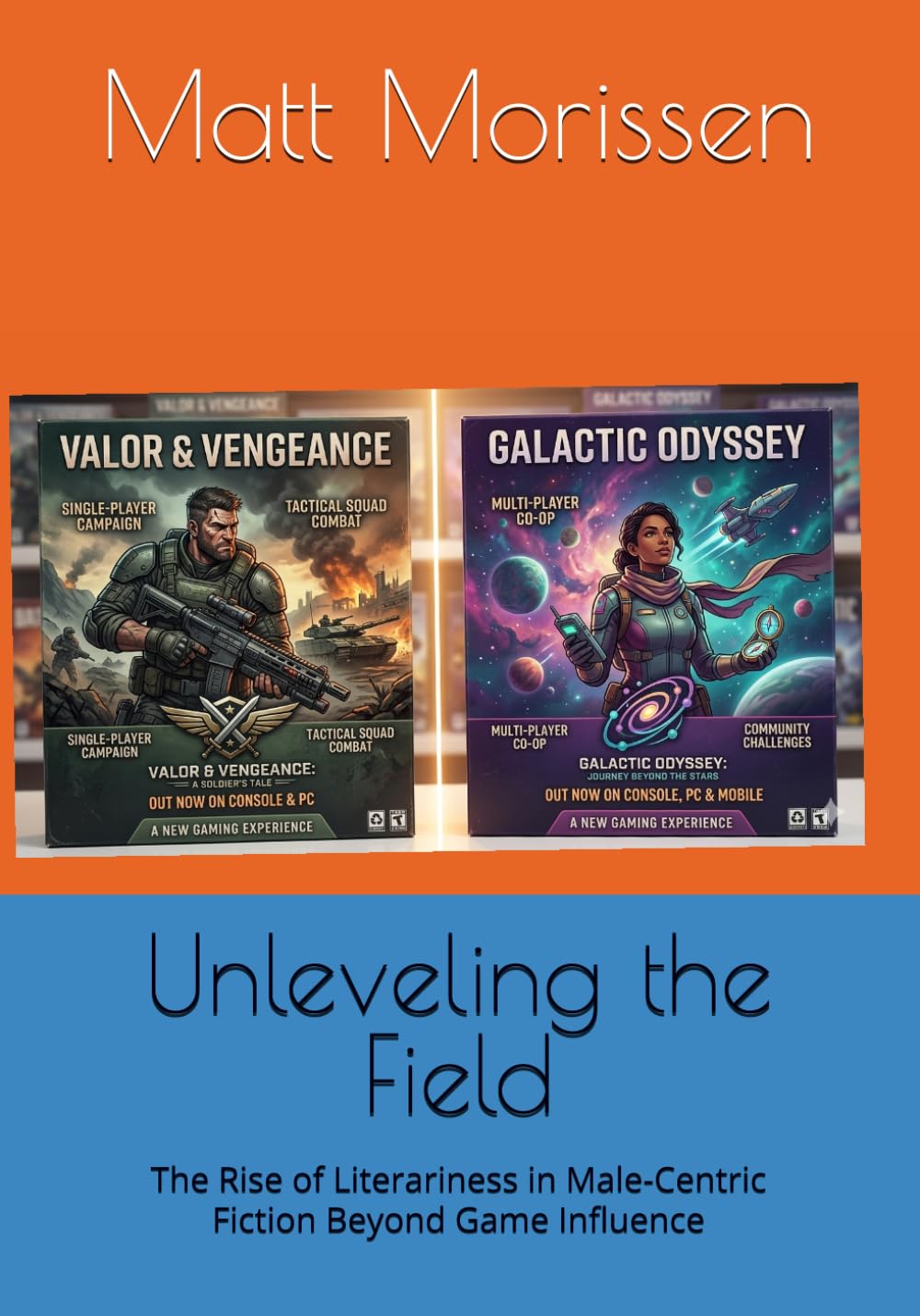 Unleveling the Field: The Rise of Literariness in Male-Centric Fiction Beyond Game Influence
