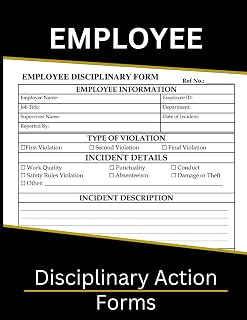 Employee Disciplinary Action Forms: A Book to Track Violations and Wrong Acts in the Workplace