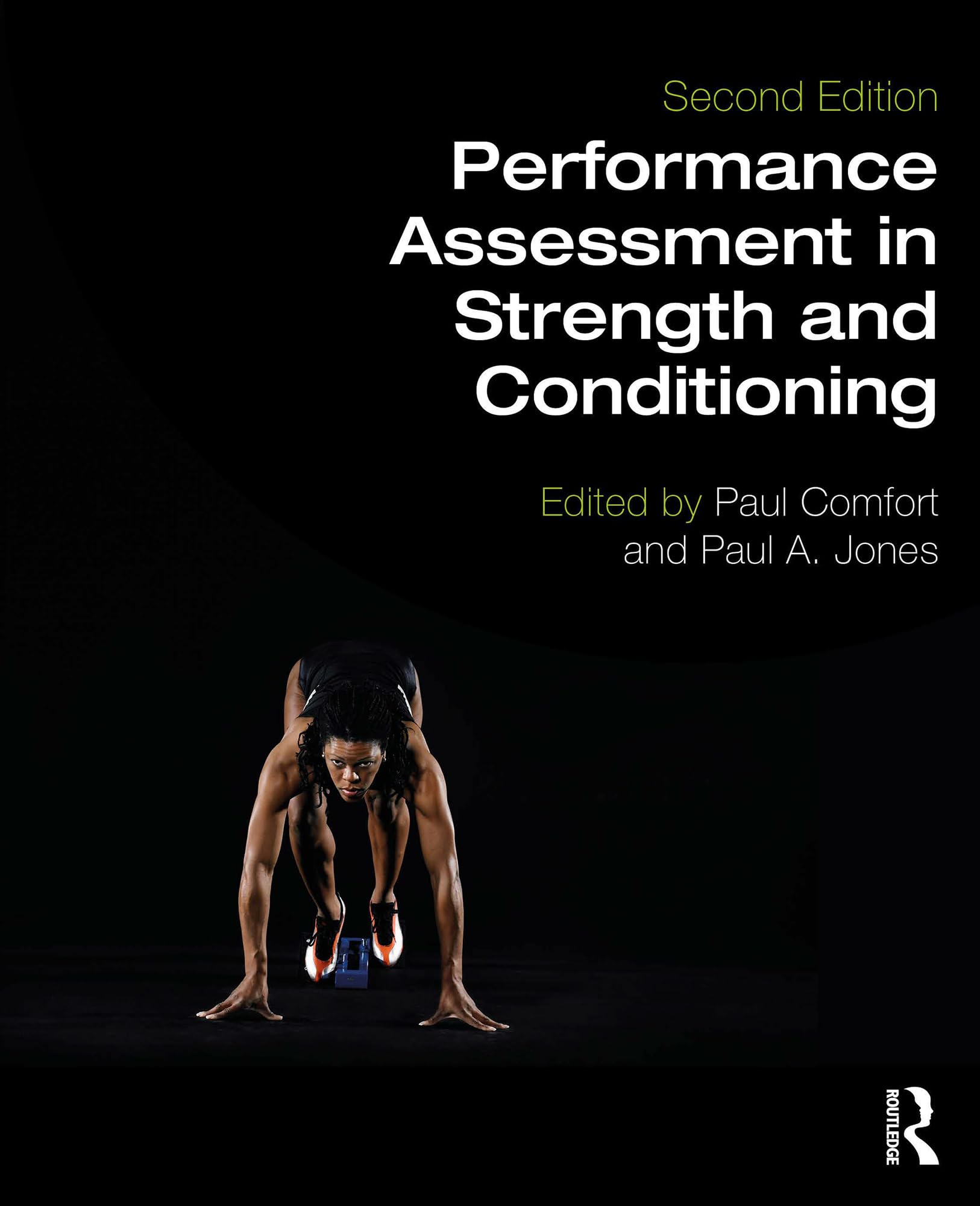 Performance Assessment in Strength and Conditioning (English Edition)