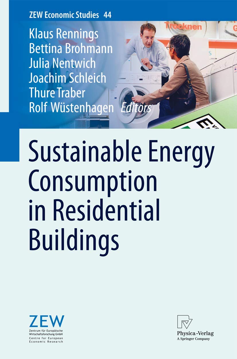 Buy Sustainable Energy Consumption in Residential Buildings: 44 (ZEW Economic Studies) — BookShops.in