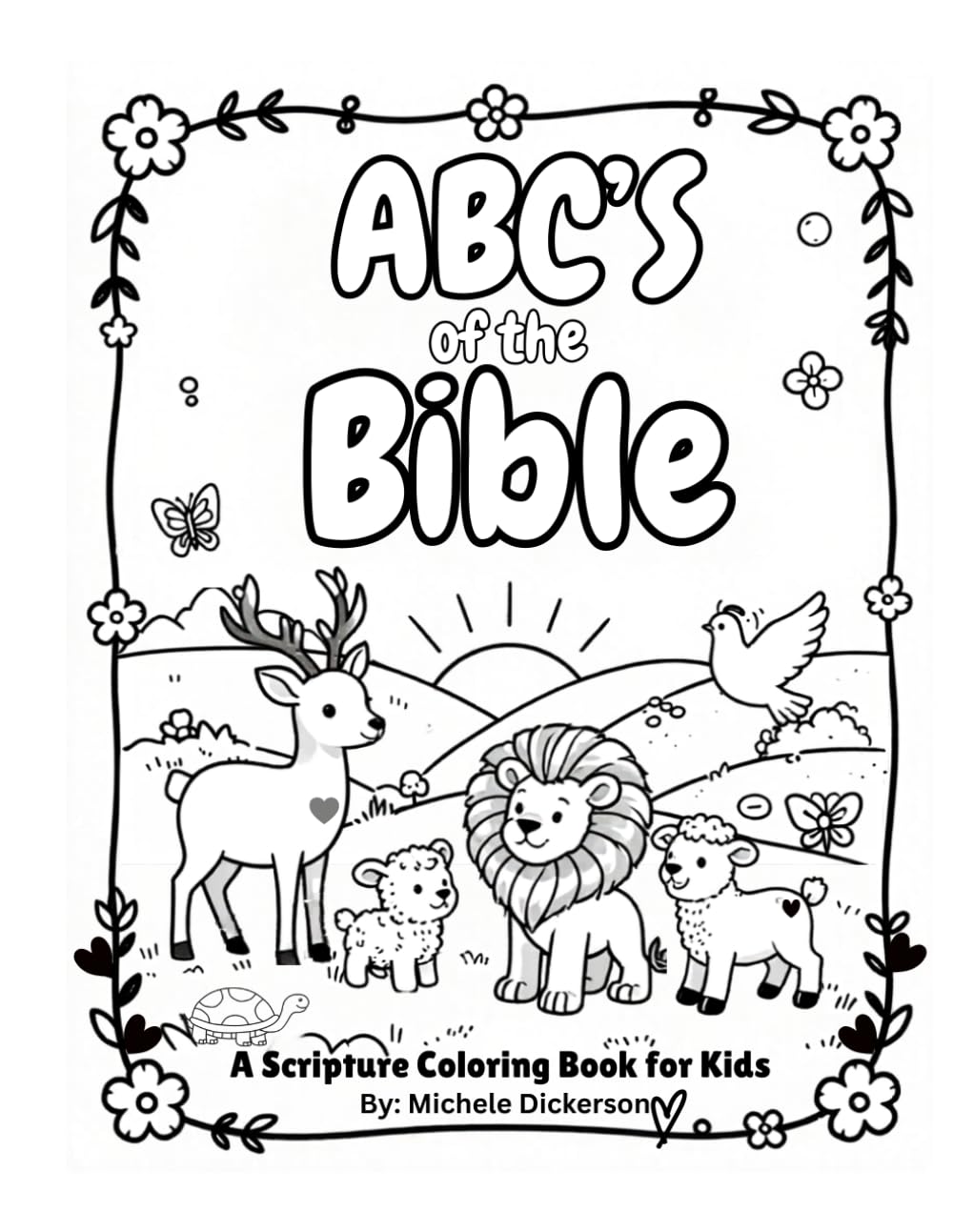 ABC's of the Bible: A Scripture Coloring Book for Kids & Toddlers | 60 pages | 8x11"