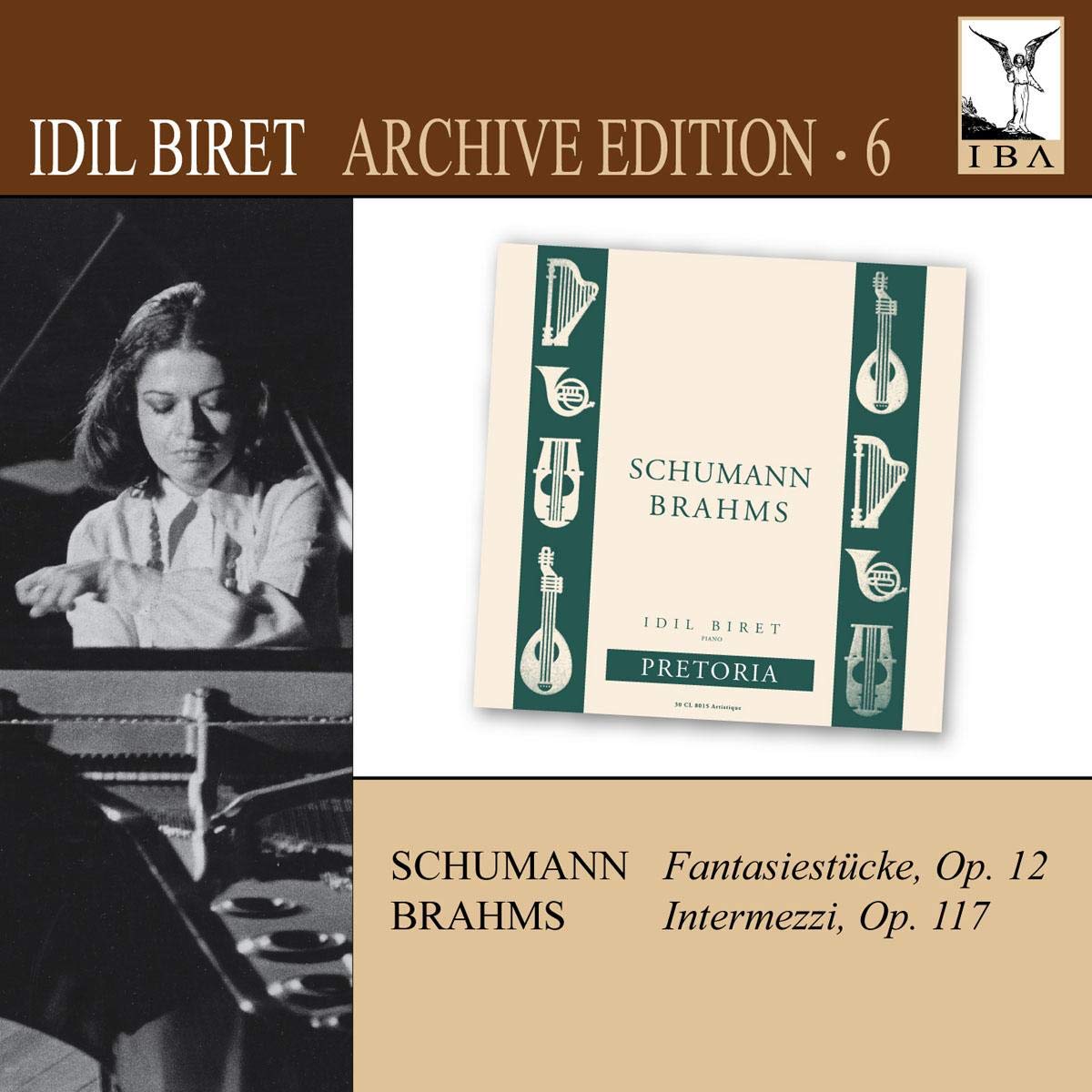 Schumann: Fantasiestucke; Brahms: Intermezzi