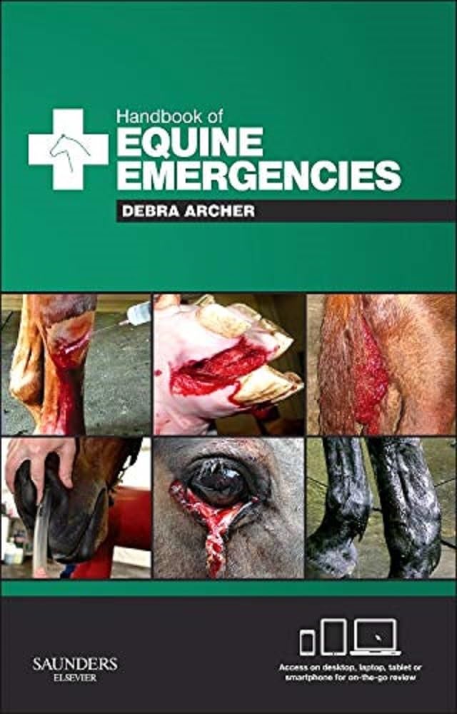 Handbook of Equine Emergencies Archer Paperback Saunders 9780702045455