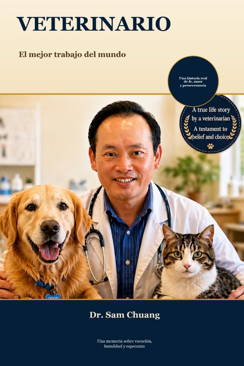 Veterinario: El Mejor Trabajo del Mundo