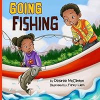 Going Fishing 1512024562 Book Cover