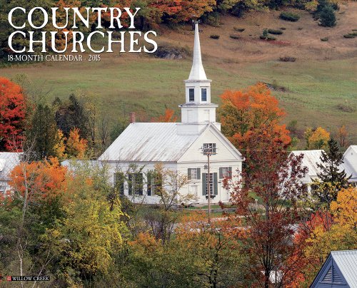 Country Churches 2015 Wall Calendar