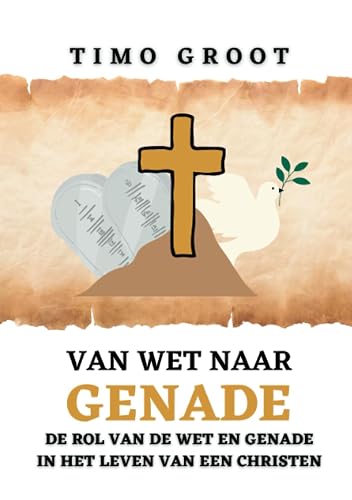 Van wet naar genade: De rol van de wet en genade in het leven van een christen