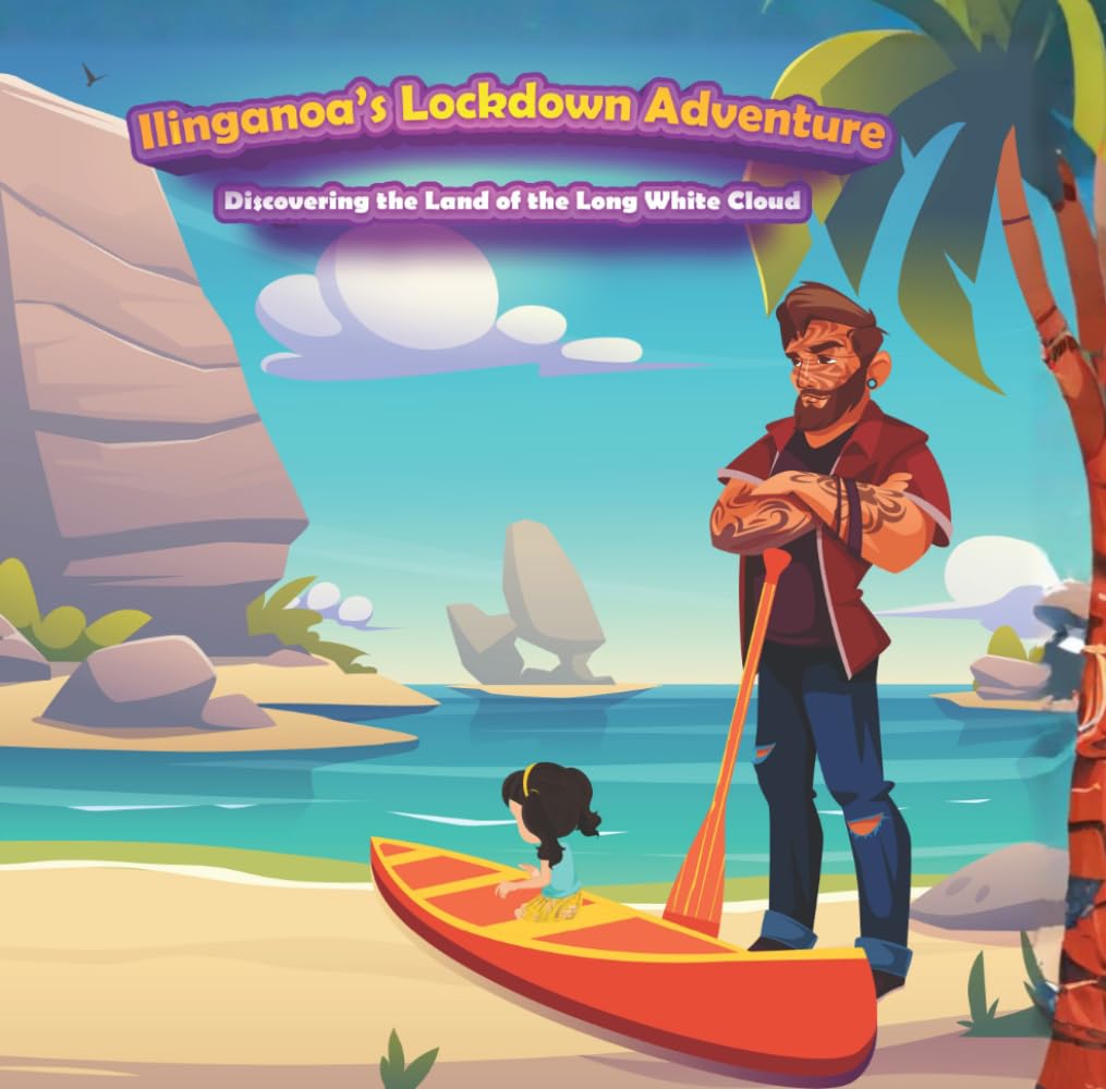 Ilinganoa's Lockdown Adventure: Discovering the land of the long white cloud