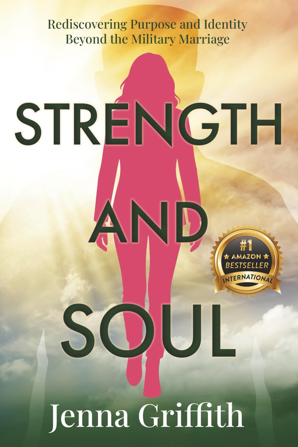 Strength and Soul: Rediscovering Purpose and Identity Beyond the Military Marriage