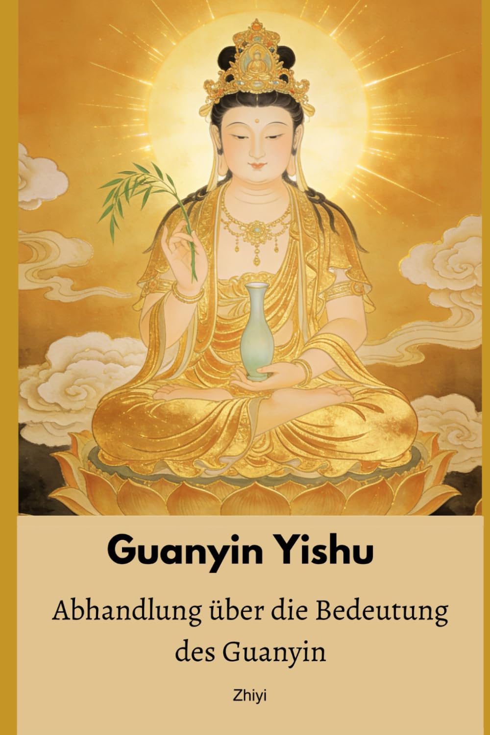 Guanyin Yishu: Abhandlung über die Bedeutung des Guanyin