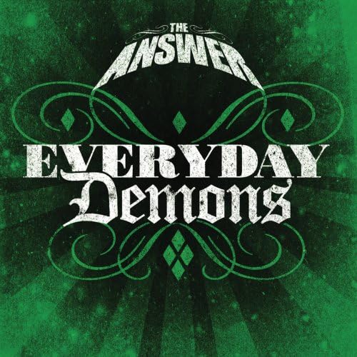 The Answer (3) Everyday Demons