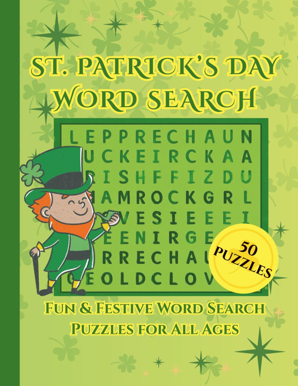 St. Patrick’s Day Word Search.: Fun and Festive Word Search Puzzles Inspired by Irish Traditions and Symbols
