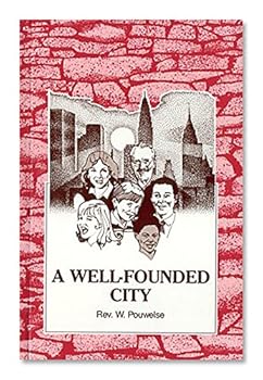 Paperback A Well-Founded City Book