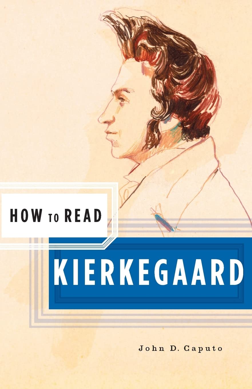 How to Read Kierkegaard: 0