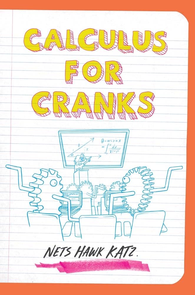 Calculus for Cranks Amazon.co.uk Katz, Nets Hawk 9780300242799 Books