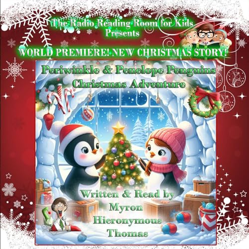 Periwinkle & Penelope Penguins Christmas Adventure