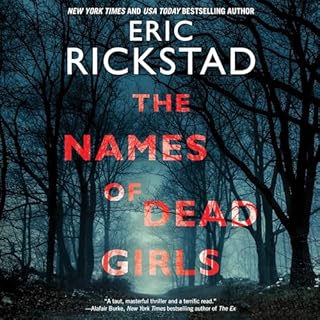 The Names of Dead Girls Audiolibro Por Eric Rickstad arte de portada