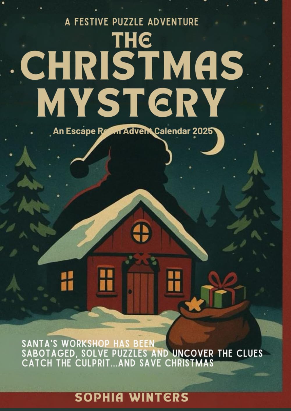The Christmas Mystery: An Escape Room Advent Calendar 2025 for adults