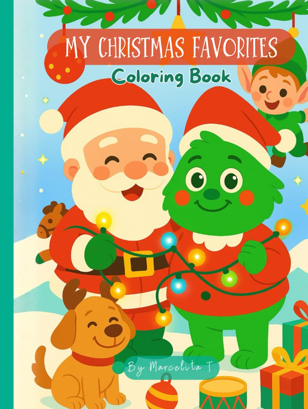 MY CHRISTMAS FAVORITES: Coloring Book