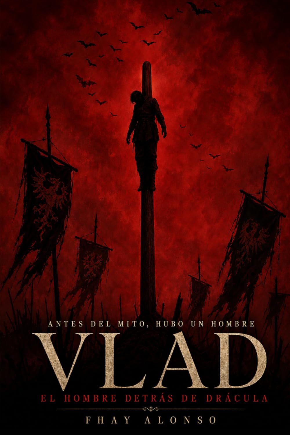Vlad: EL HOMBRE DETRÁS DE DRÁCULA