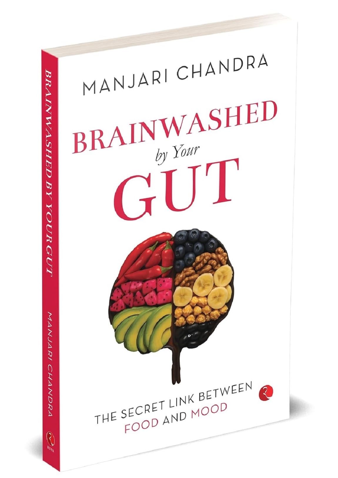 Brainwashed By Your Gut: The Secret Link between Food and Mood