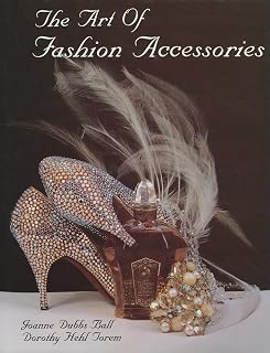 The Art of Fashion Accessories