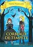 CORBEAUX DE TEMPETE