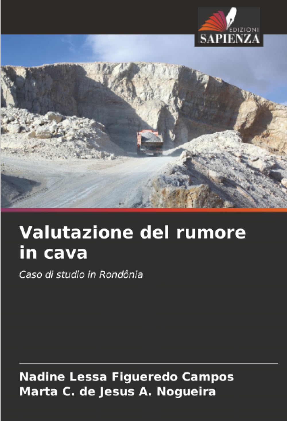 Valutazione del rumore in cava: Caso di studio in Rondônia