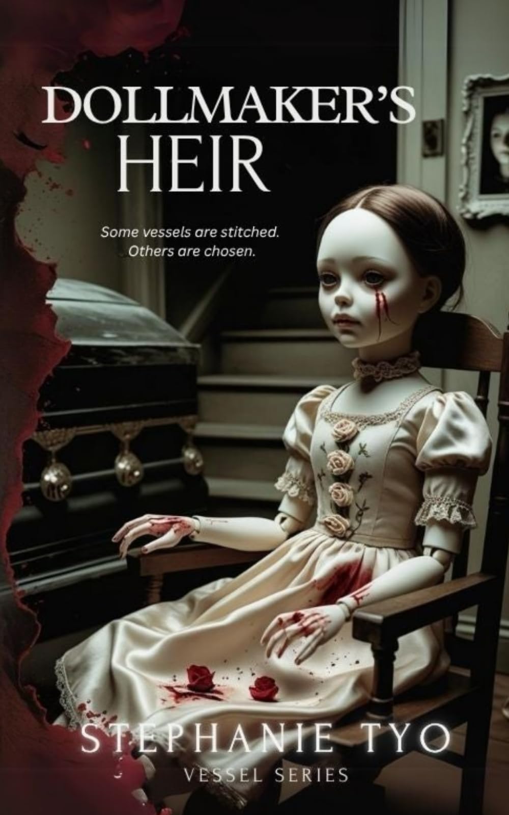 Dollmaker's Heir: Some vessels are stitched. Others are chosen