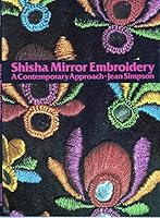 Shisha Mirror Embroidery: A Contemporary Approach 0442276419 Book Cover
