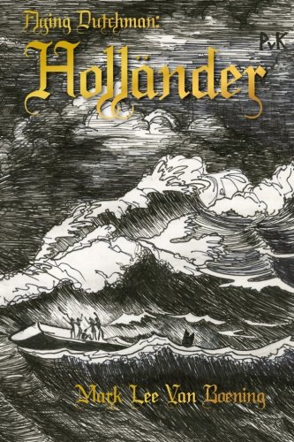 Flying Dutchman: Hollander