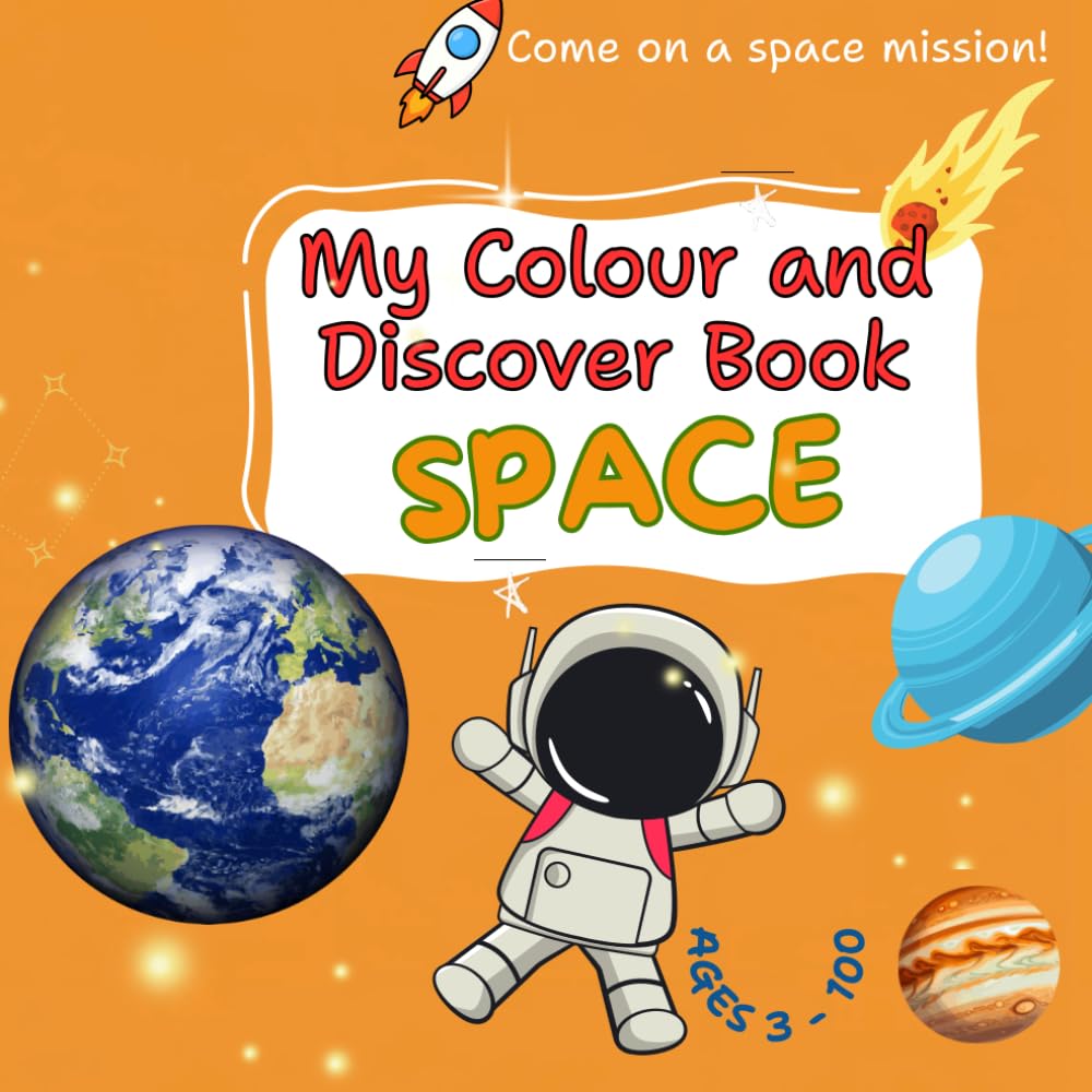 My Colour and Discover Book: Space