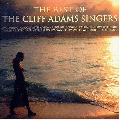 The Best of the Cliff Adams Singers