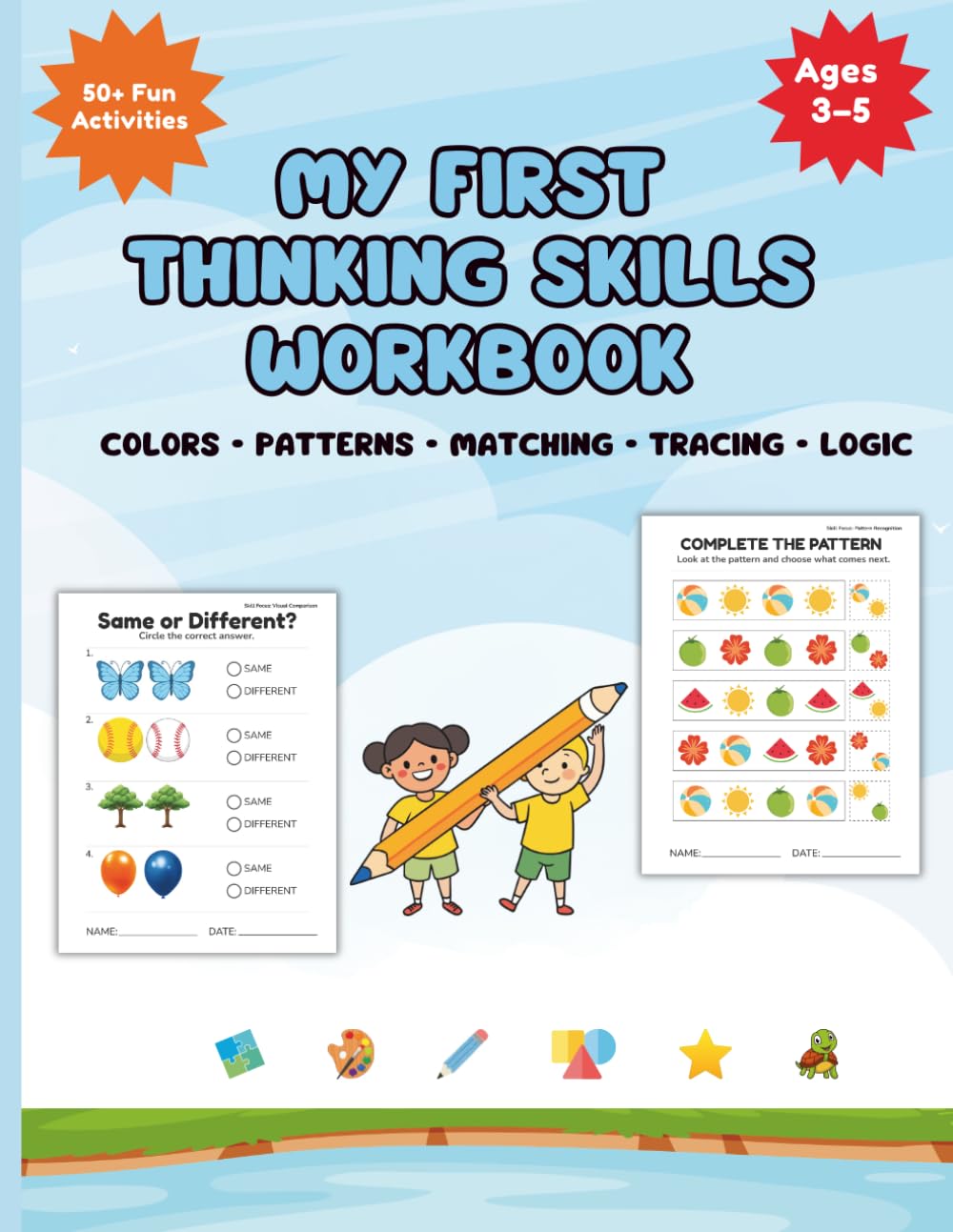 My First Thinking Skills Workbook for Kids Ages 3–5: Preschool Learning Activities for Toddlers | Colors, Matching, Patterns, Tracing & Problem Solving (My First Preschool Workbook Series)