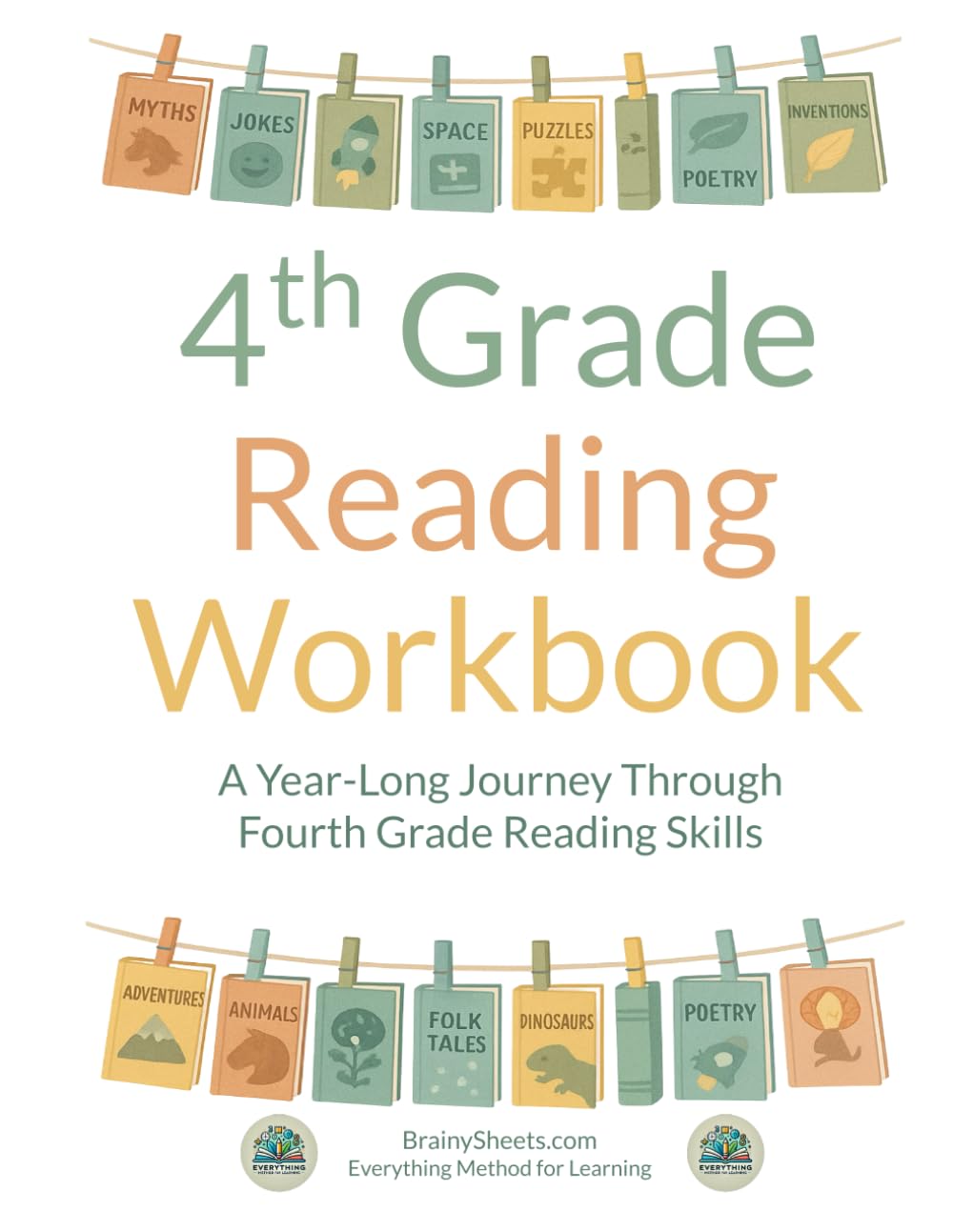 4th Grade Reading Workbook: A Year-Long Journey Through 4th Grade Reading Skills