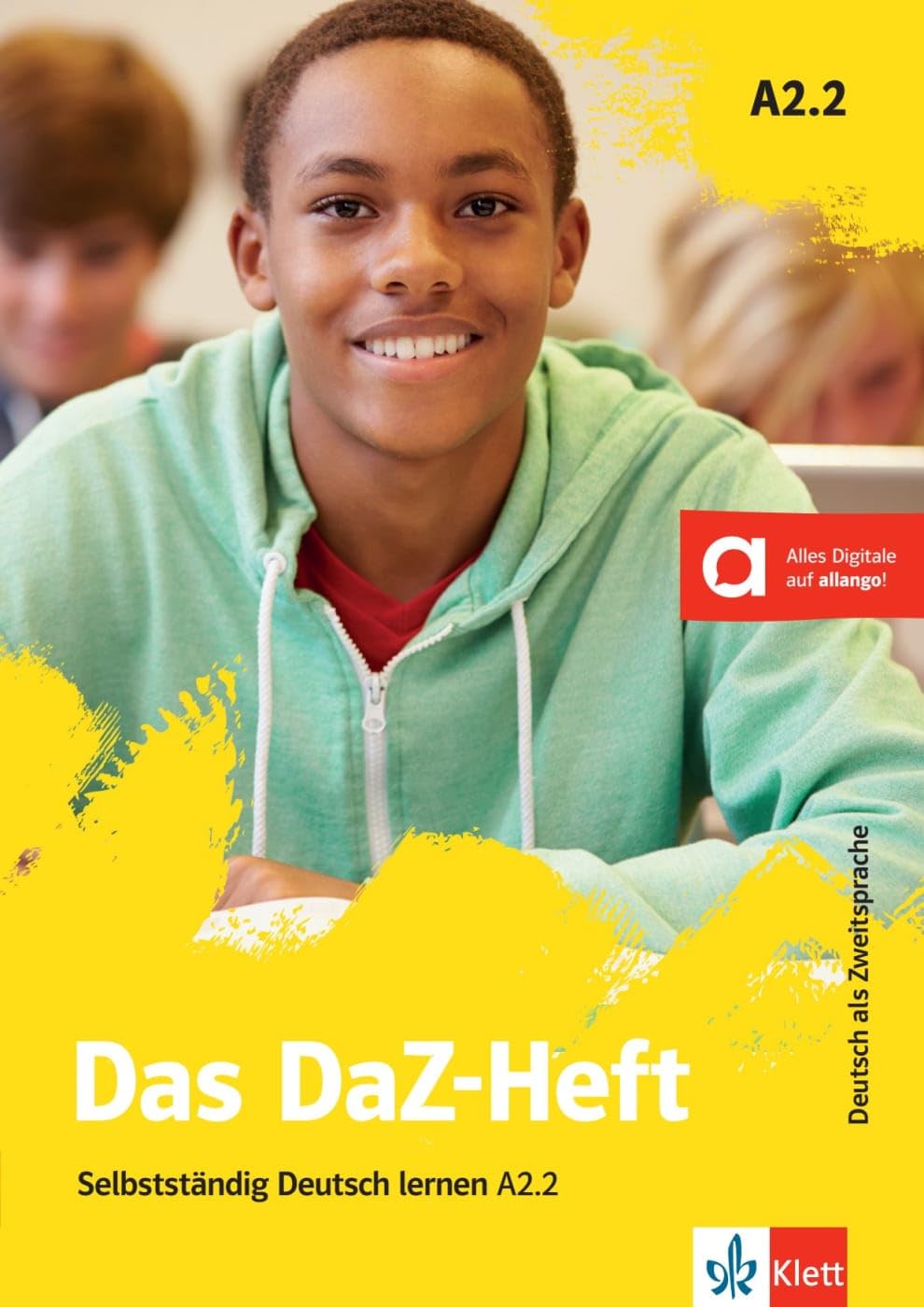 Das daz-heft a2.2: Selbstständig Deutsch lernen. Buch mit digitalen Extras