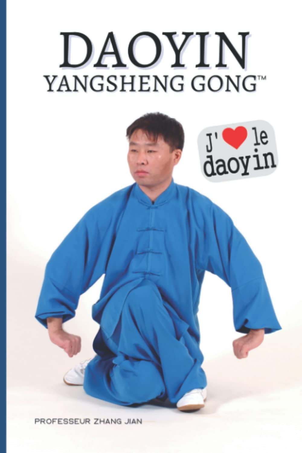 Daoyin Yang Sheng Gong - J´AIME LE DAOYIN: Cahier ligné pour prendre des notes (A5 - 52 pages). (French Edition)