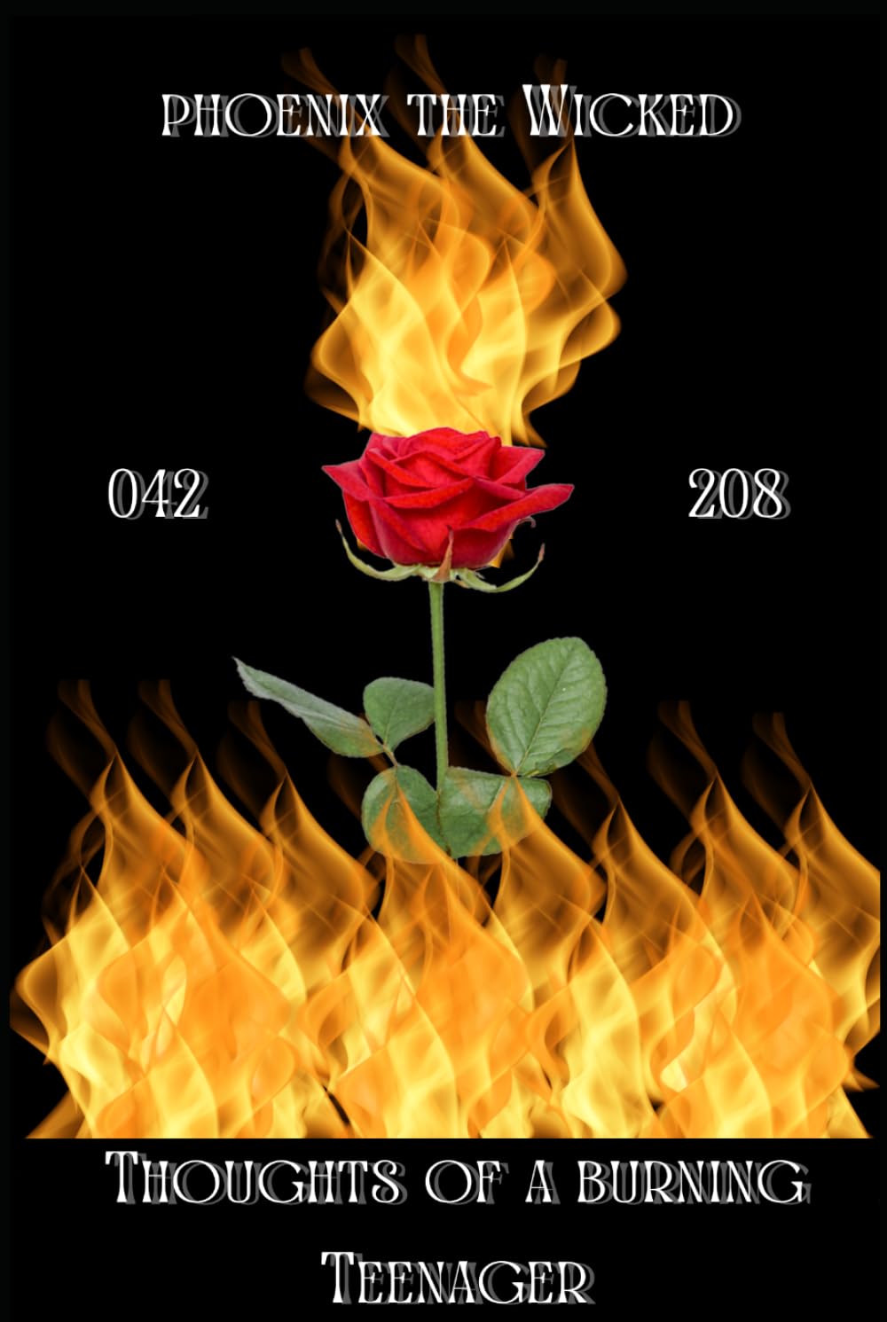 Thoughts Of a Burning Teenager: Words Built on Ashes of The Past