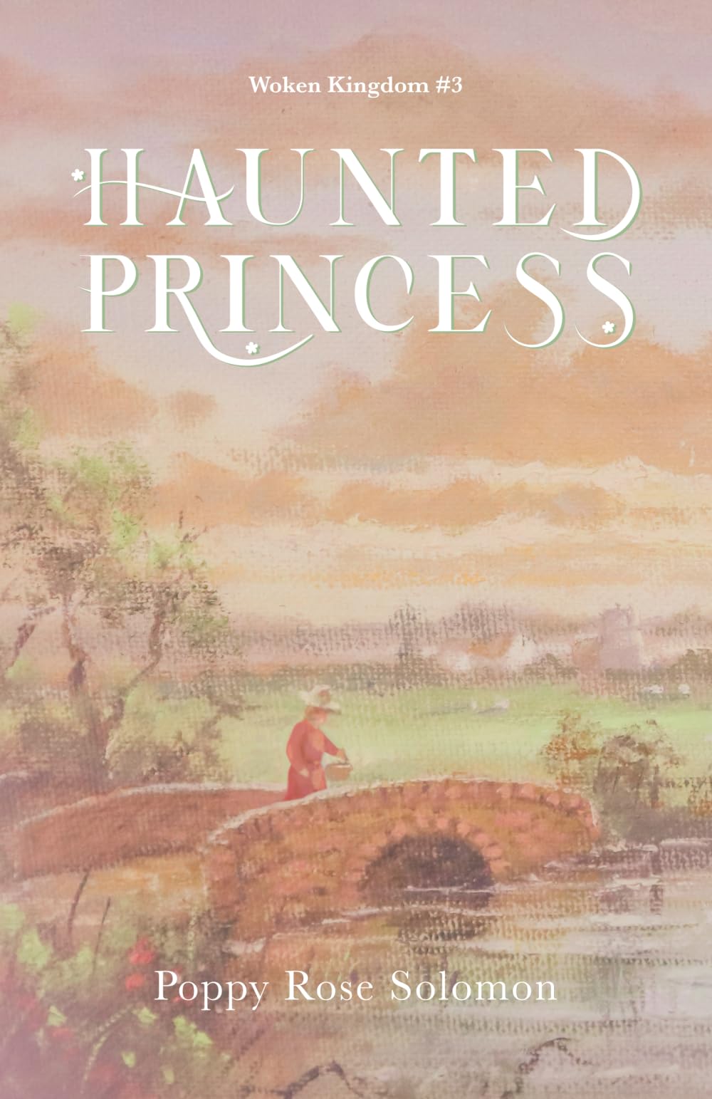 Buy Haunted Princess: 3 (Woken Kingdom) — BookShops.in