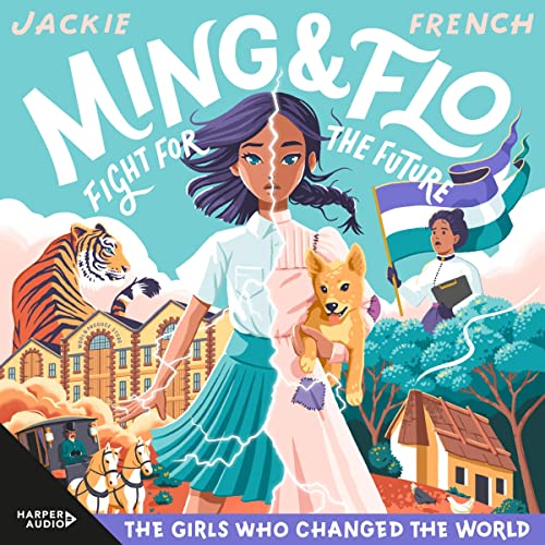 Ming and Flo Fight for the Future by Jackie French episode artwork