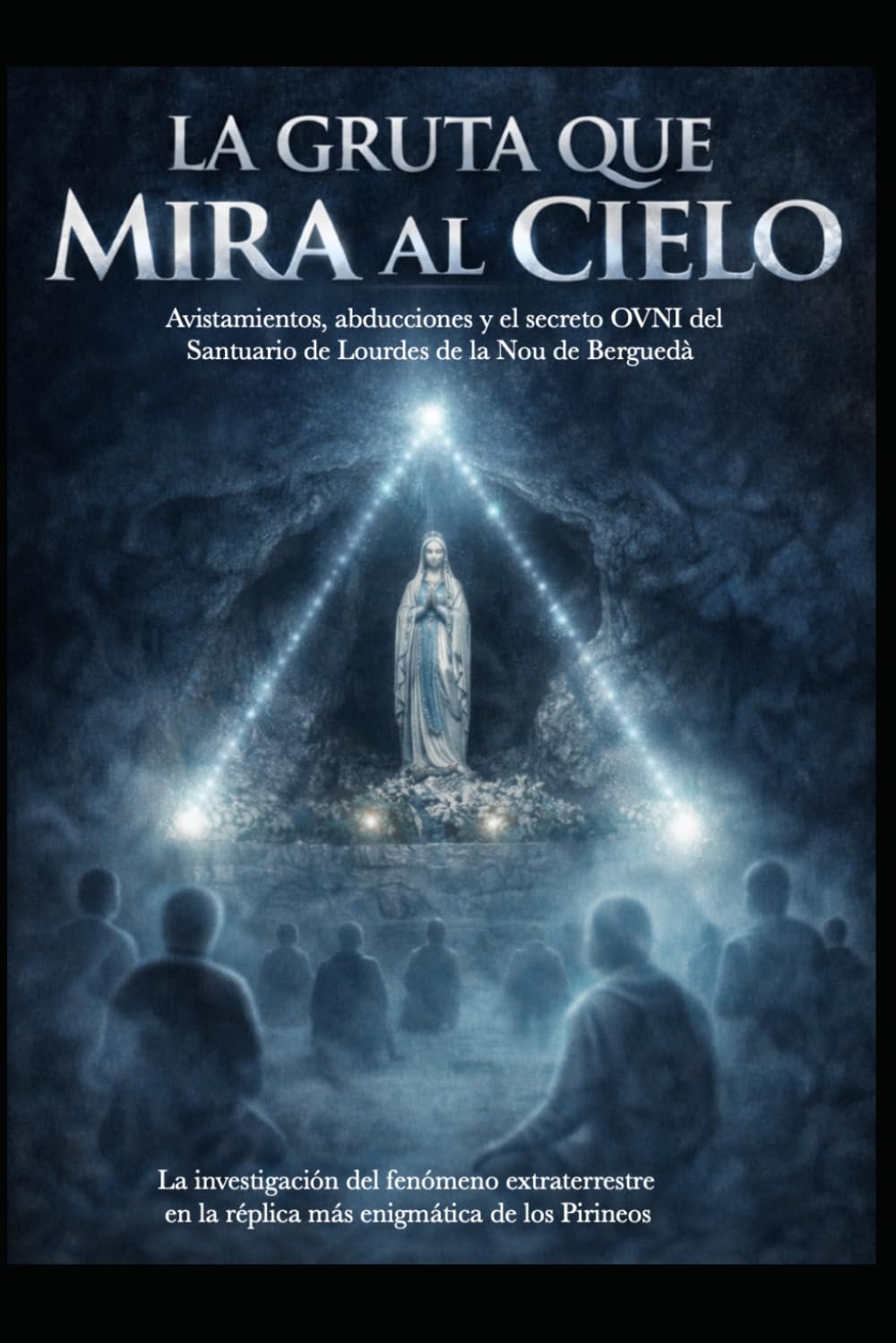La Gruta que Mira al Cielo