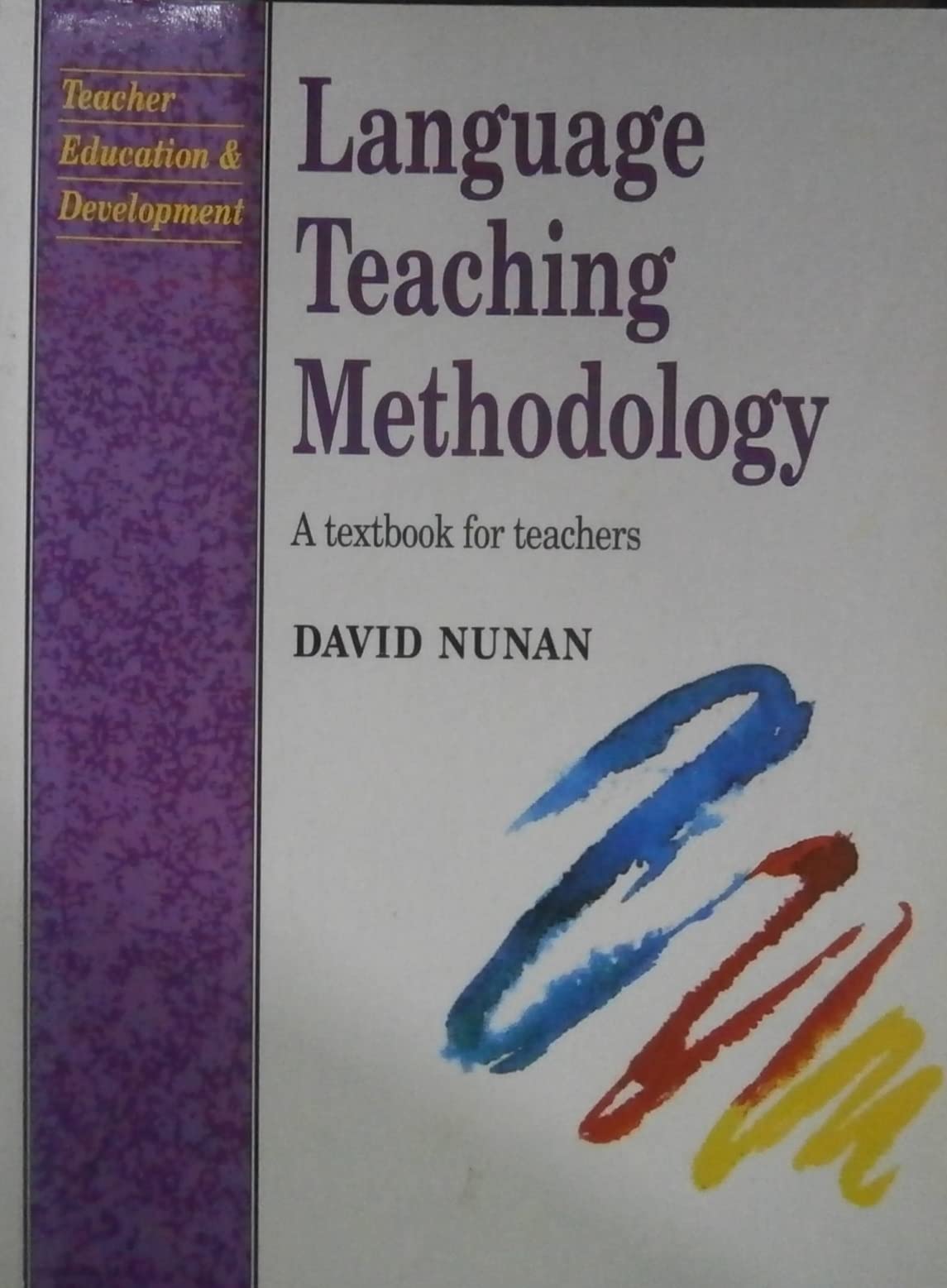 Buy Language Teaching Methodology: A Textbook for Teachers (Prentice Hall International English Language Teaching) — BookShops.in