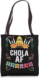 Chola AF Mexican American Pride Latin American Tote Bag